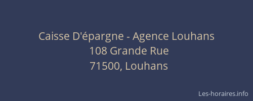 Caisse D'&eacute;pargne - Agence Louhans