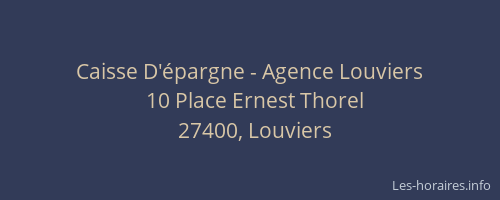 Caisse D'&eacute;pargne - Agence Louviers