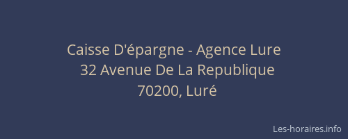 Caisse D'&eacute;pargne - Agence Lure