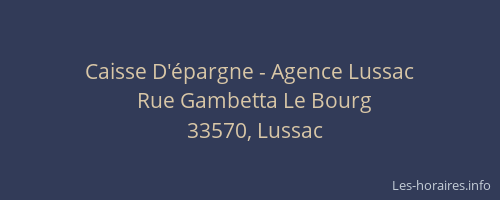 Caisse D'épargne - Agence Lussac