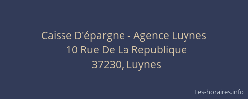 Caisse D'&eacute;pargne - Agence Luynes