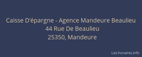 Caisse D'épargne - Agence Mandeure Beaulieu
