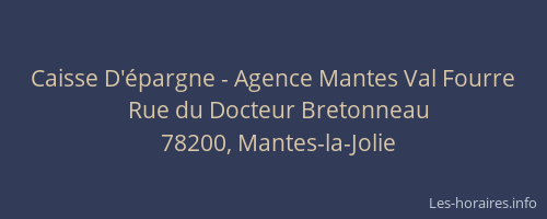 Caisse D'épargne - Agence Mantes Val Fourre