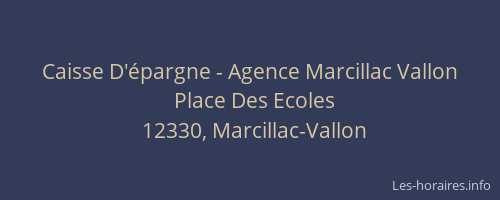 Caisse D'épargne - Agence Marcillac Vallon