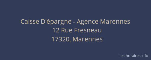 Caisse D'épargne - Agence Marennes