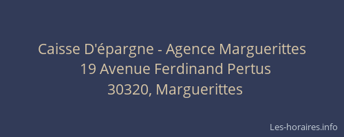 Caisse D'&eacute;pargne - Agence Marguerittes