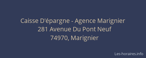 Caisse D'&eacute;pargne - Agence Marignier