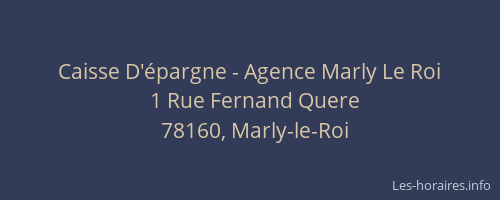 Caisse D'épargne - Agence Marly Le Roi