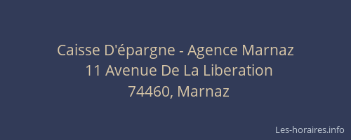 Caisse D'&eacute;pargne - Agence Marnaz