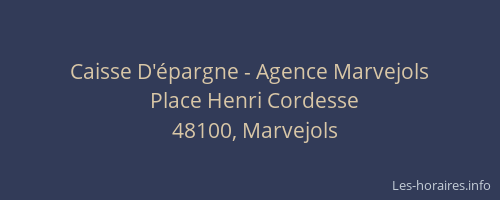 Caisse D'&eacute;pargne - Agence Marvejols