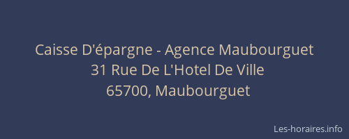 Caisse D'épargne - Agence Maubourguet
