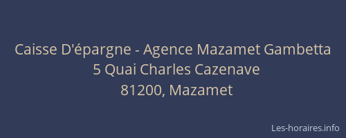 Caisse D'&eacute;pargne - Agence Mazamet Gambetta