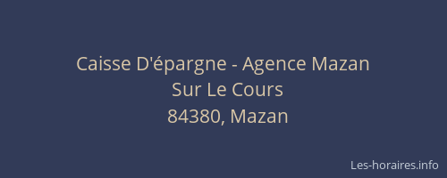 Caisse D'épargne - Agence Mazan