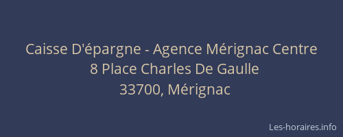 Caisse D'épargne - Agence Mérignac Centre