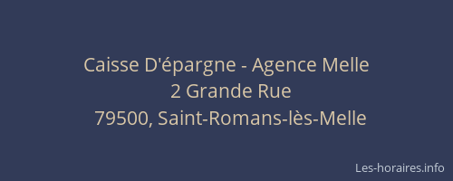 Caisse D'&eacute;pargne - Agence Melle