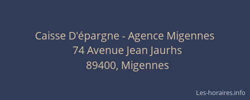 Caisse D'épargne - Agence Migennes