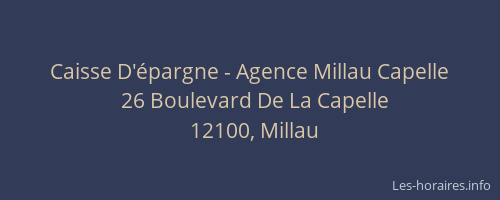 Caisse D'épargne - Agence Millau Capelle