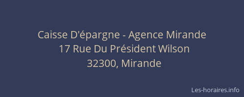 Caisse D'épargne - Agence Mirande