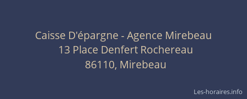 Caisse D'épargne - Agence Mirebeau