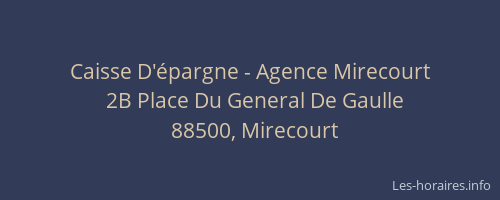 Caisse D'épargne - Agence Mirecourt
