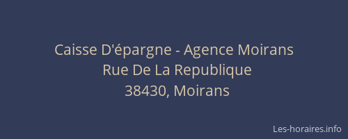Caisse D'&eacute;pargne - Agence Moirans