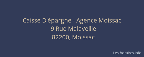 Caisse D'&eacute;pargne - Agence Moissac