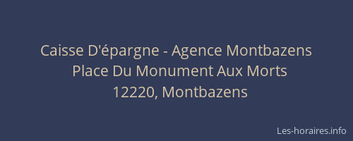 Caisse D'&eacute;pargne - Agence Montbazens