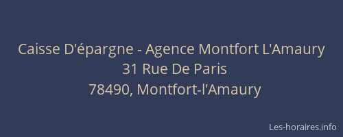 Caisse D'épargne - Agence Montfort L'Amaury