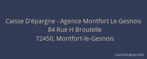 Caisse D'épargne - Agence Montfort Le Gesnois