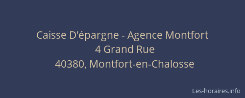 Caisse D'&eacute;pargne - Agence Montfort