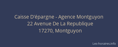 Caisse D'&eacute;pargne - Agence Montguyon