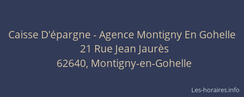 Caisse D'&eacute;pargne - Agence Montigny En Gohelle