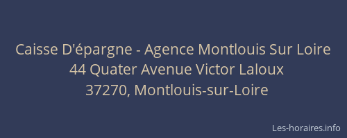 Caisse D'épargne - Agence Montlouis Sur Loire