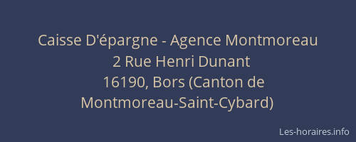 Caisse D'&eacute;pargne - Agence Montmoreau