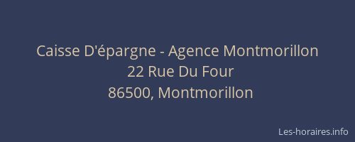 Caisse D'épargne - Agence Montmorillon