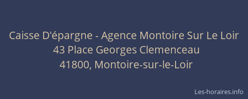 Caisse D'épargne - Agence Montoire Sur Le Loir