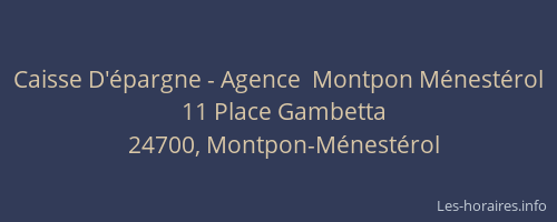 Caisse D'&eacute;pargne - Agence  Montpon M&eacute;nest&eacute;rol