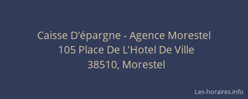 Caisse D'&eacute;pargne - Agence Morestel