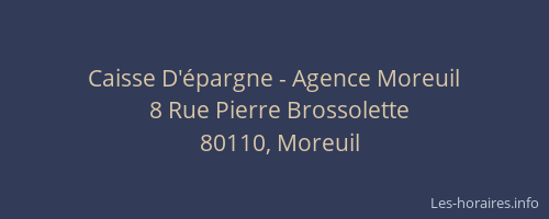 Caisse D'épargne - Agence Moreuil