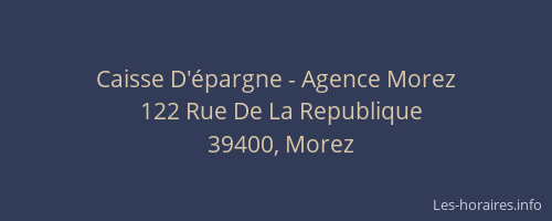 Caisse D'épargne - Agence Morez