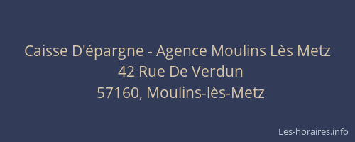 Caisse D'épargne - Agence Moulins Lès Metz