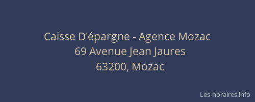 Caisse D'&eacute;pargne - Agence Mozac