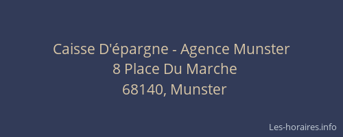 Caisse D'épargne - Agence Munster