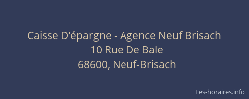 Caisse D'épargne - Agence Neuf Brisach