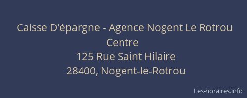 Caisse D'épargne - Agence Nogent Le Rotrou Centre