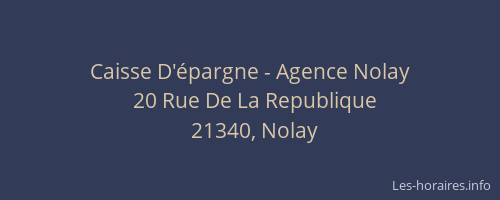 Caisse D'épargne - Agence Nolay