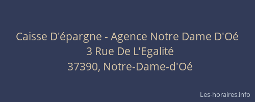 Caisse D'épargne - Agence Notre Dame D'Oé