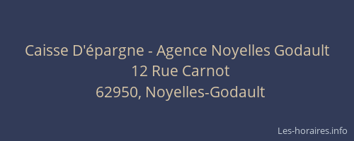 Caisse D'épargne - Agence Noyelles Godault