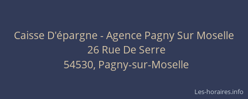 Caisse D'épargne - Agence Pagny Sur Moselle