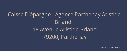 Caisse D'épargne - Agence Parthenay Aristide Briand